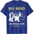 thumbnail image 1 of Big Bend Texas US National Park Camping Hiking Vacation Unisex T-Shirt for Men Women Kids Toddler,Royal Blue Color,Size 3XL, 1 of 5