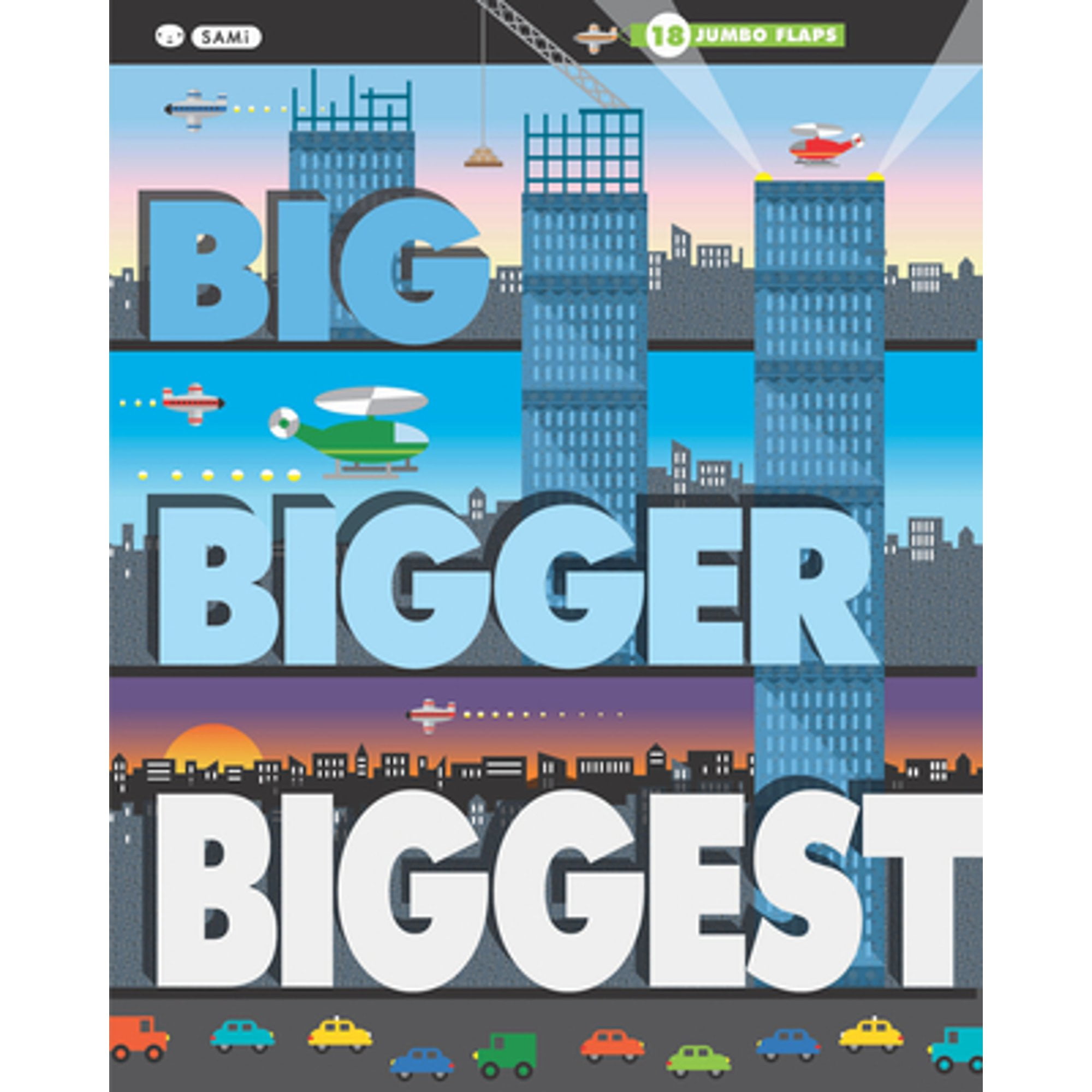 Big, Bigger, Biggest