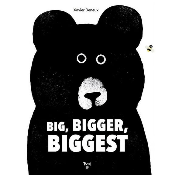 Big, Bigger, Biggest, (Board Book)