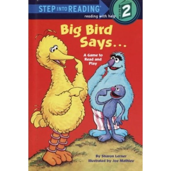Pre-Owned Big Bird Says. . . (Step into Reading) (Hardcover) 0394974999 9780394974996