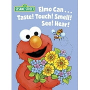 Big Bird's Favorites Board Books: Elmo Can... Taste! Touch! Smell! See! Hear! (Sesame Street) (Board book)