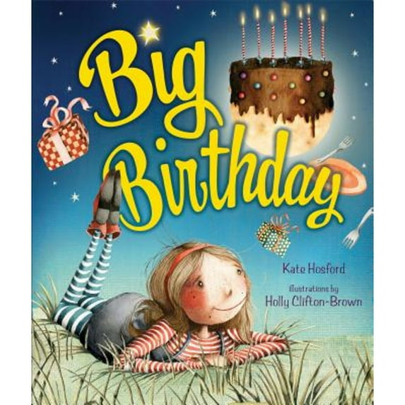 Big Birthday (Hardcover) by Kate Hosford