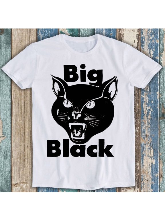 Big Black Cat Music Noise Rock Atomizer Scratch Acid Gift Tee T Shirt M1373
