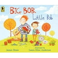 thumbnail image 1 of Pre-Owned Big Bob, Little Bob (Paperback) 1536215929 9781536215922, 1 of 1