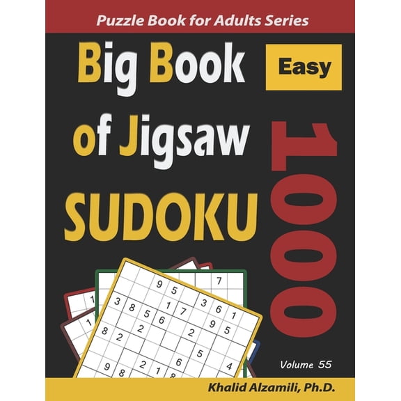 Logic Puzzles for Adults: Big Book of Jigsaw Sudoku: 1000 Easy Puzzles (Paperback)