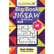Big Book Sudoku Jigsaw Big Book Sudoku Jigsaw - 500 Easy Puzzles 9x9 Volume 9 Paperback