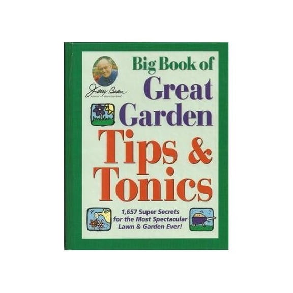 Pre-Owned Big Book of Great Garden Tips & Tonics (Hardcover) 0922433534 9780922433537