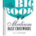 thumbnail image 1 of Pre-Owned The Big Book of Medium Daily Crosswords (Spiral-bound) 1402768664 9781402768668, 1 of 1