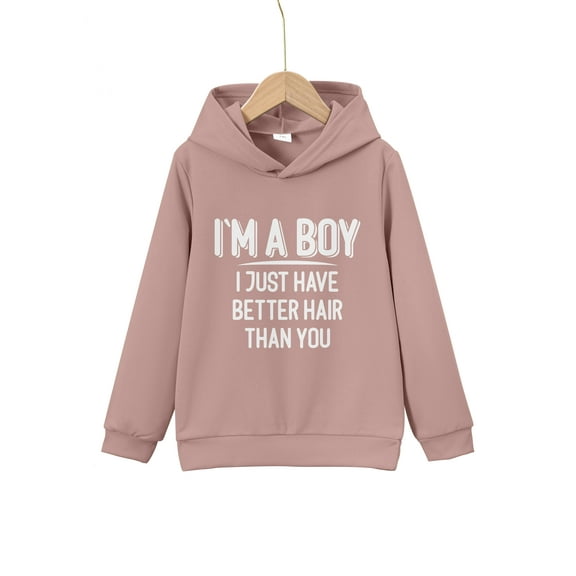Big Boys Tops I'M A BOY I JUST HAVE BETTER HAIR THAN YOU Letter Print Cute&Cozy Sweatshirt Casual Hoodie For Kids Boys - Keep Him Warm And Stylish!