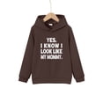 thumbnail image 1 of Big Boys Tops YES I KNOW I LOOK LIKE MY DADDY Letter Print Cute&Cozy Sweatshirt Casual Hoodie For Kids Boys - Keep Him Warm And Stylish!, 1 of 8