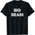 thumbnail image 1 of Big Brain T-Shirt, 1 of 3