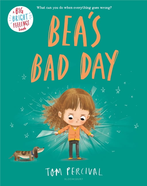 Big Bright Feelings Bea's Bad Day, (Paperback)