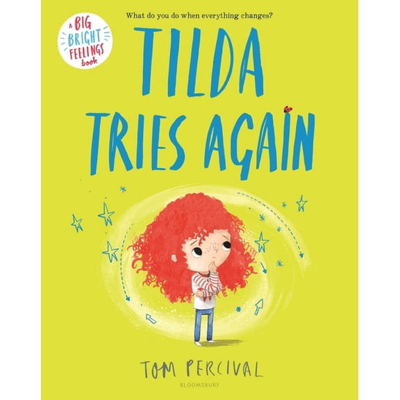 Big Bright Feelings: Tilda Tries Again (Paperback)