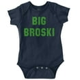 thumbnail image 1 of Big Broski Funny Older Brother Bodysuit Jumper Boys Infant Baby Brisco Brands 6M, 1 of 6