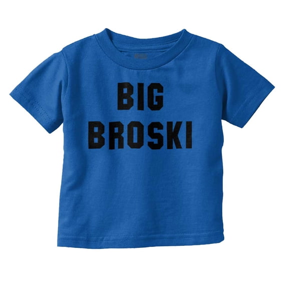 Big Broski Funny Older Brother Youth T Shirt Tee Boys Infant Toddler Brisco Brands 12M