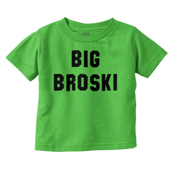 Big Broski Funny Older Brother Youth T Shirt Tee Boys Infant Toddler Brisco Brands 5T