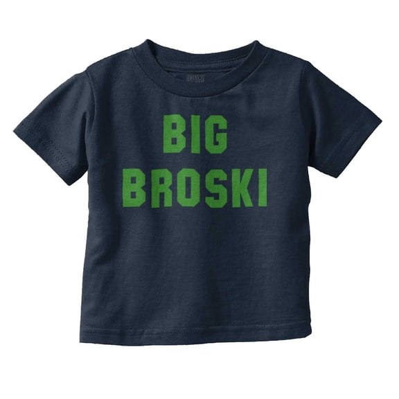 Big Broski Funny Older Brother Youth T Shirt Tee Boys Infant Toddler Brisco Brands 6M
