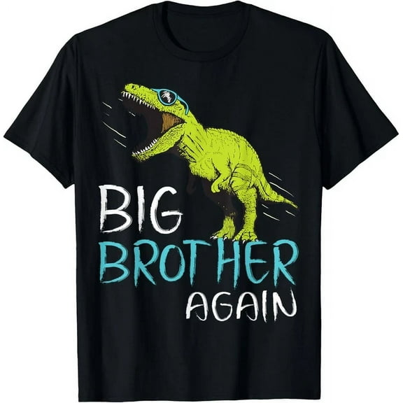 Big Brother Again Dinosaur T-Shirt For Boy And Toddler T-Shirt Unisex S-5XL Hot Trending Shirt, Vintage Birthday Gift