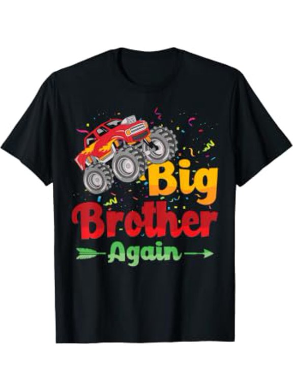 Big Brother Again Monster Truck Baby Announcement T-Shirt