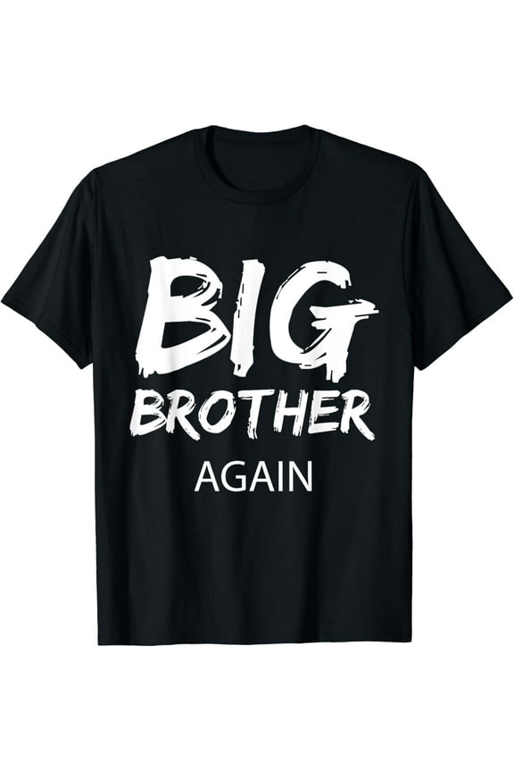 Big Brother Again Shirt for Boys Kids Toddlers Big Bro T-Shirt
