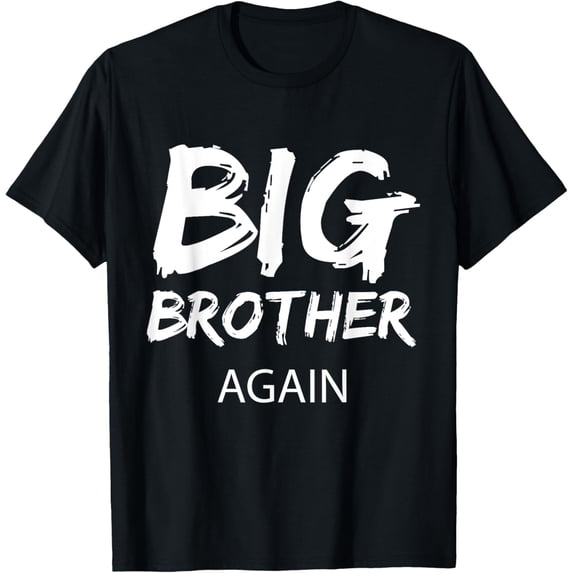 Big Brother Again Shirt for Boys Kids Toddlers Big Bro T-Shirt