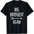thumbnail image 1 of Big Brother Again Toddler Boy Pregnancy Announcement T-Shirt T-Shirt, 1 of 4