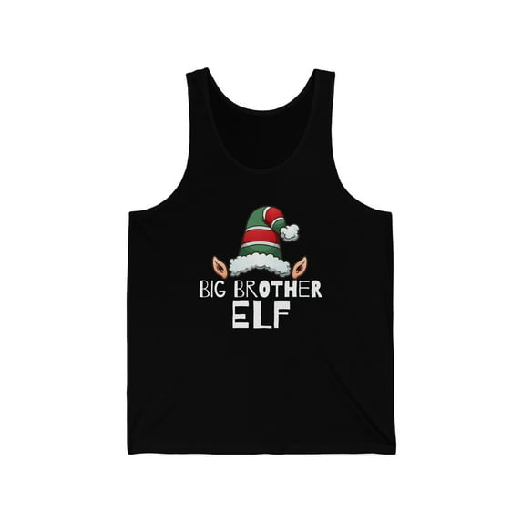 Big Brother Elf Unisex Tank Top, XS-2XL Christmas Big Bro Elves