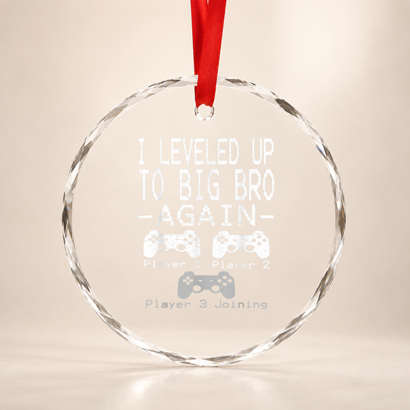 Big Brother Est I Leveled Up To Big Again Glass Ornament