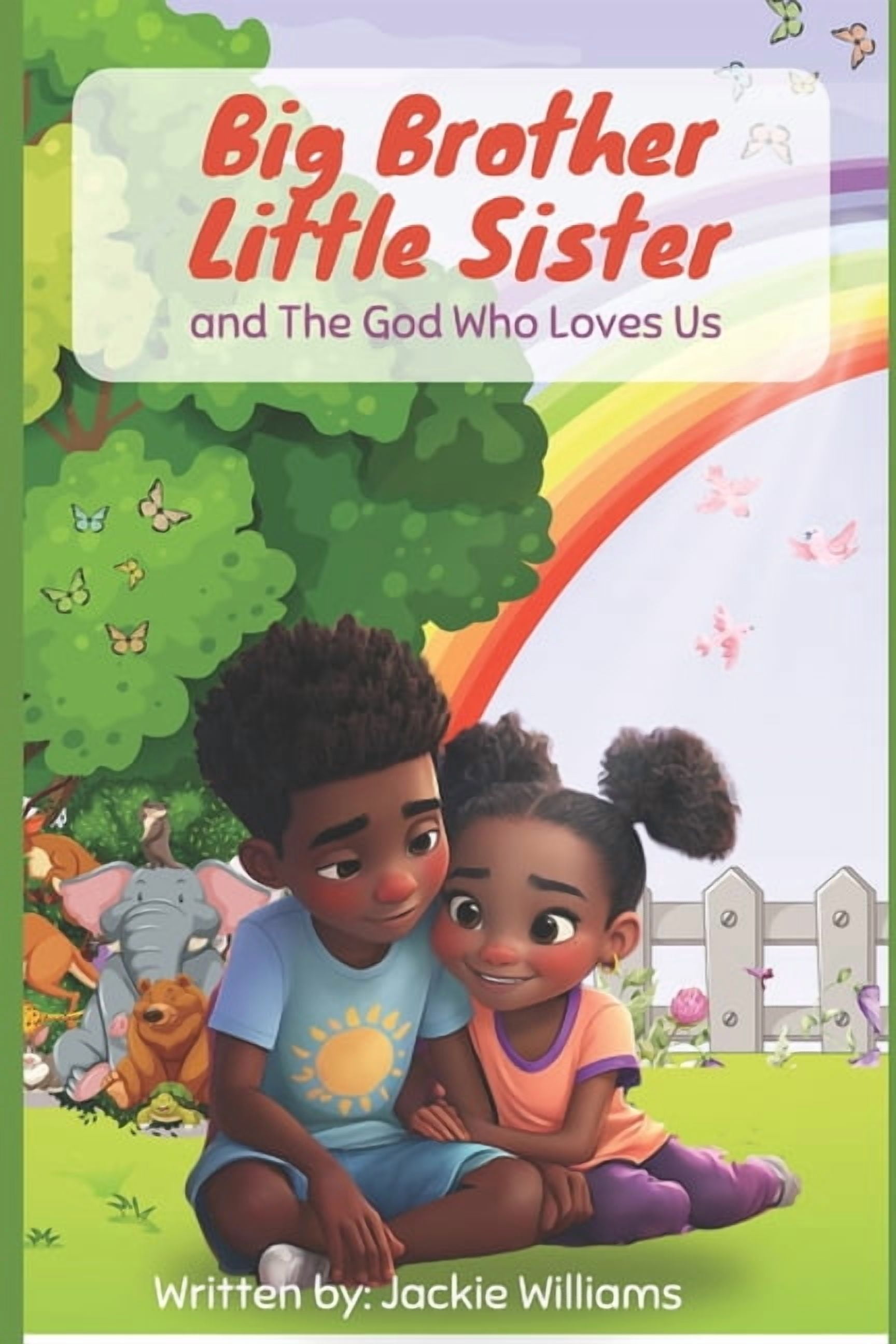 Big Brother, Little Sister, and the God Who Loves Us, (Paperback)
