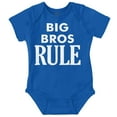 thumbnail image 1 of Big Brothers Rule Oldest Bro Funny Bodysuit Jumper Boys Infant Baby Brisco Brands NB, 1 of 6