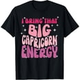 thumbnail image 1 of Big Capricorn Energy Women Born In December January Birthday T-Shirt, 1 of 4