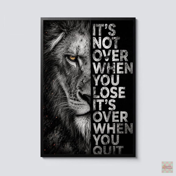 Big Cat Motivational Inspirational Quit Quote Success Mindset Poster