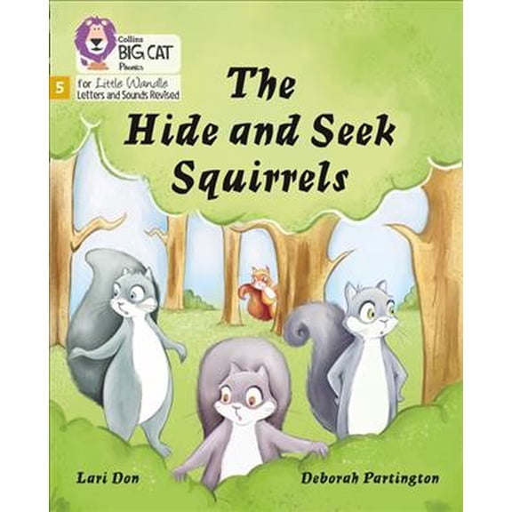 Pre-Owned Big Cat Phonics for Little Wandle Letter Big Cat Phonics for Little Wandle Letters and Sounds Revised - The Hide and Seek Squirrels: Phase 5, (Paperback)