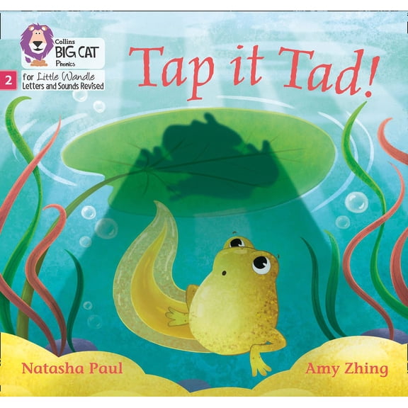 Big Cat Phonics for Little Wandle Letter Big Cat Phonics for Little Wandle Letters and Sounds Revised - Tap It Tad!: Phase 2, (Paperback)