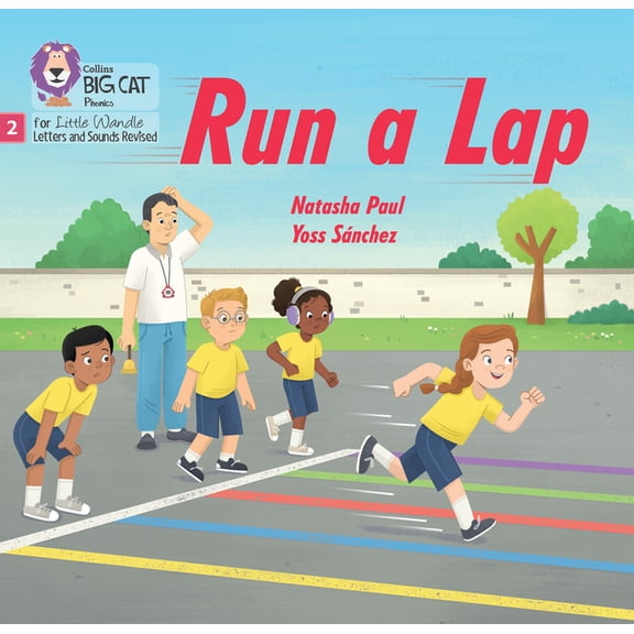 Big Cat Phonics for Little Wandle Letter Run a Lap: Phase 2 Set 4 Blending Practice, (Paperback)