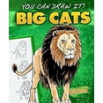 thumbnail image 1 of Pre-Owned Big Cats (You Can Draw It!) Paperback, 1 of 1