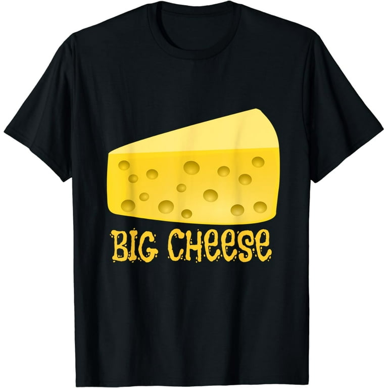 Big Cheese T Shirt Ceo Boss Leader Owner Funny Gift Big Cheese T Shirt Ceo Boss Leader Owner Funny Gift