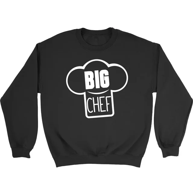 Big Chef Mens Womens Ladies Unisex Sweatshirt