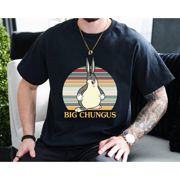 Big Chungus Retro Meme Graphic Design Style Internet Humor Unisex T-Shirt, up to size 3XL.