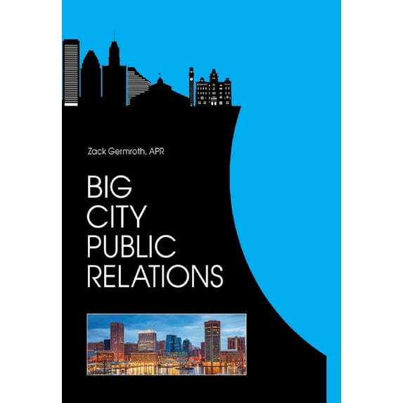 Big City Public Relations, (Hardcover)