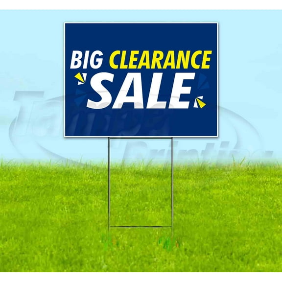 Big Clearance Sale (18" x 24") Yard Sign, Includes Metal Step Stake