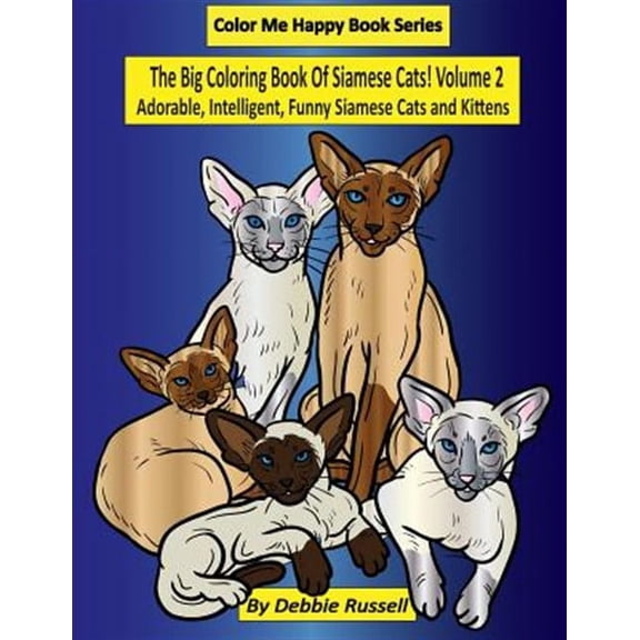 Big Coloring Book of Siamese Cats!