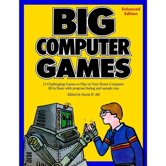 Big Computer Games: Enhanced Edition (Paperback)