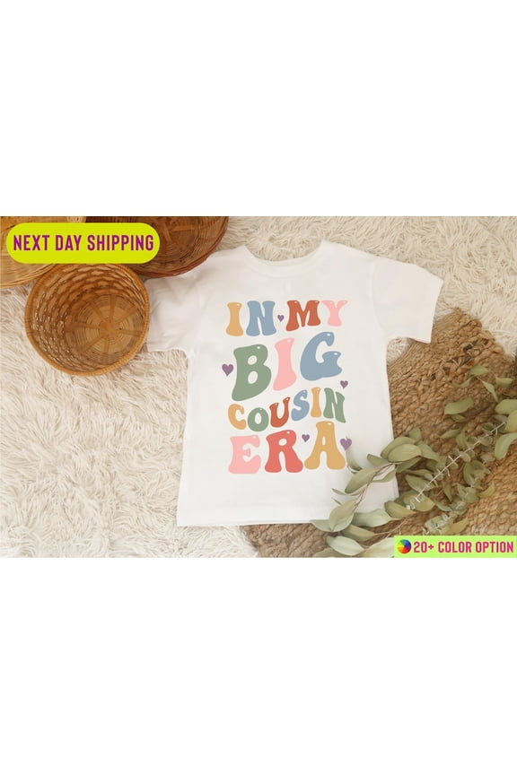 In My Big Cousin Era Shirt, Pregnancy Announcement Shirt, Big Cousin Shirt, Cousin Shirt, Biggest Cousin Shirt, Retro Cousin Shirt Sweatshirt All Size S-5XL