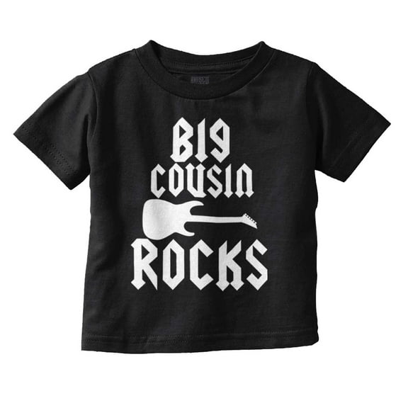 Big Cousin Rocks Cuz Relatives Toddler Boy Girl T Shirt Infant Toddler Brisco Brands 6M