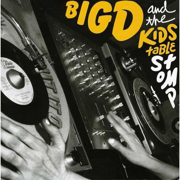 Big D and the Kids Table - Stomp - Music & Performance - CD
