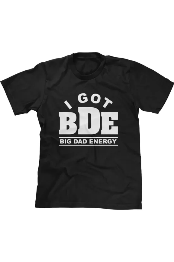 Big Dad Energy Fathers Day Gift Family Funny Slogans Statement Shirt Unisex S-5XL Hot Trending Shirt, Vintage Birthday Gift