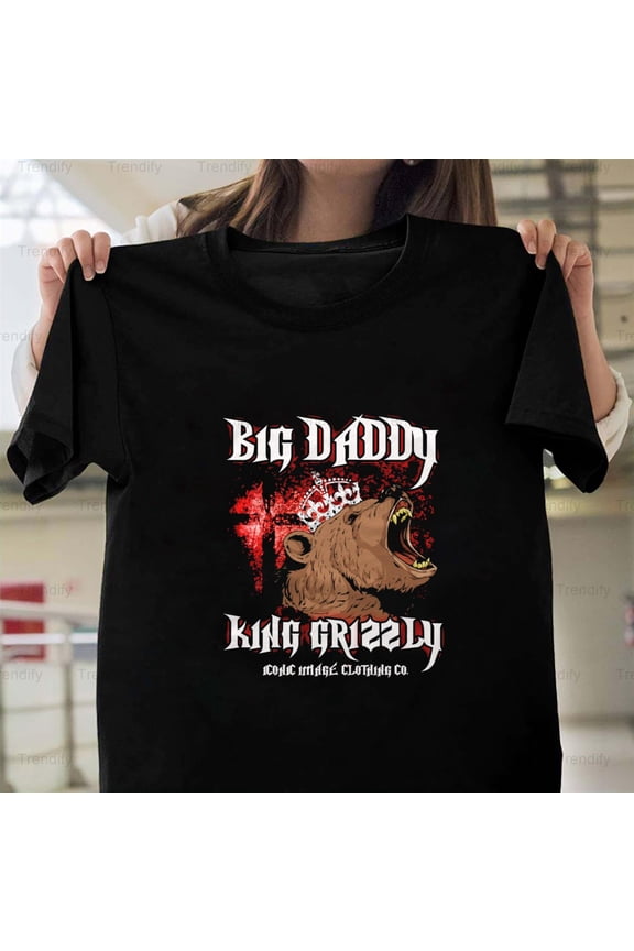 Big Daddy King Grizzly Funny Father's Day Bear Graphic Unisex T-Shirt, up to size 5XL
