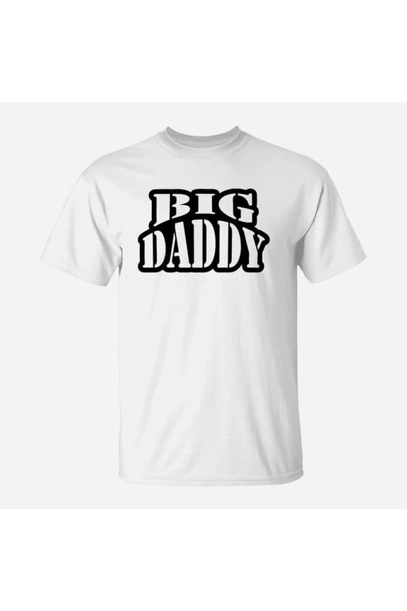 Big Daddy T Shirt dad birthday gifts TShirt