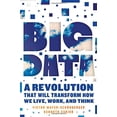 thumbnail image 1 of Pre-Owned Big Data: A Revolution That Will Transform How We Live, Work, and Think (Hardcover) by Viktor Mayer-Schonberger, Kenneth Cukier, 1 of 1